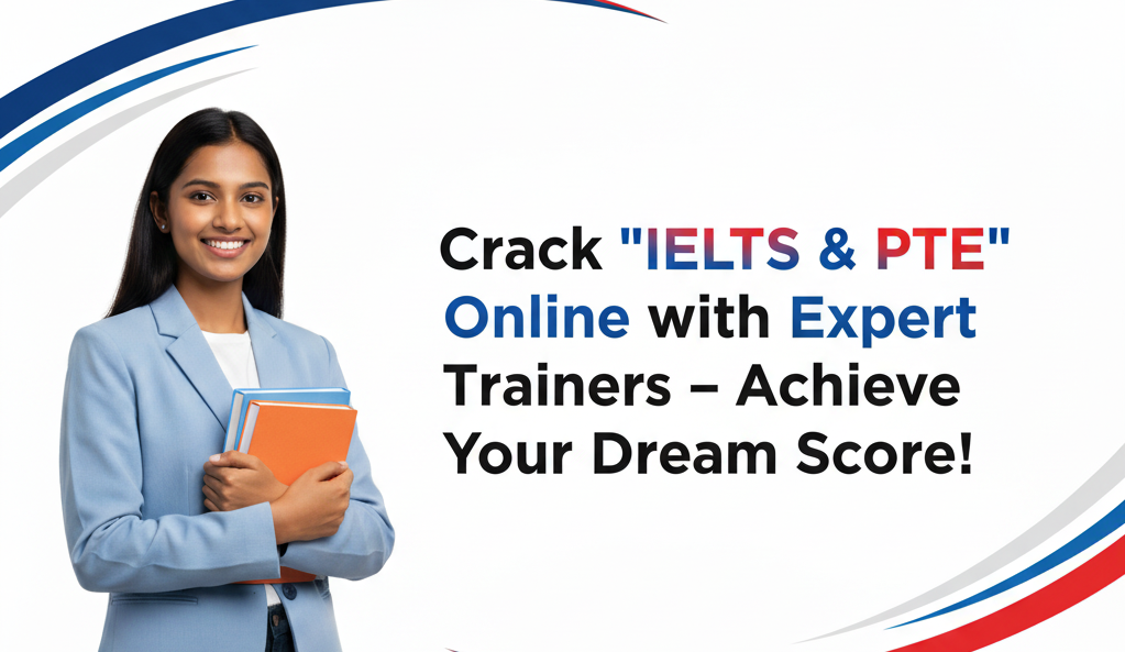 crack ielts & pte online with expert trainers – achieve your dream score!